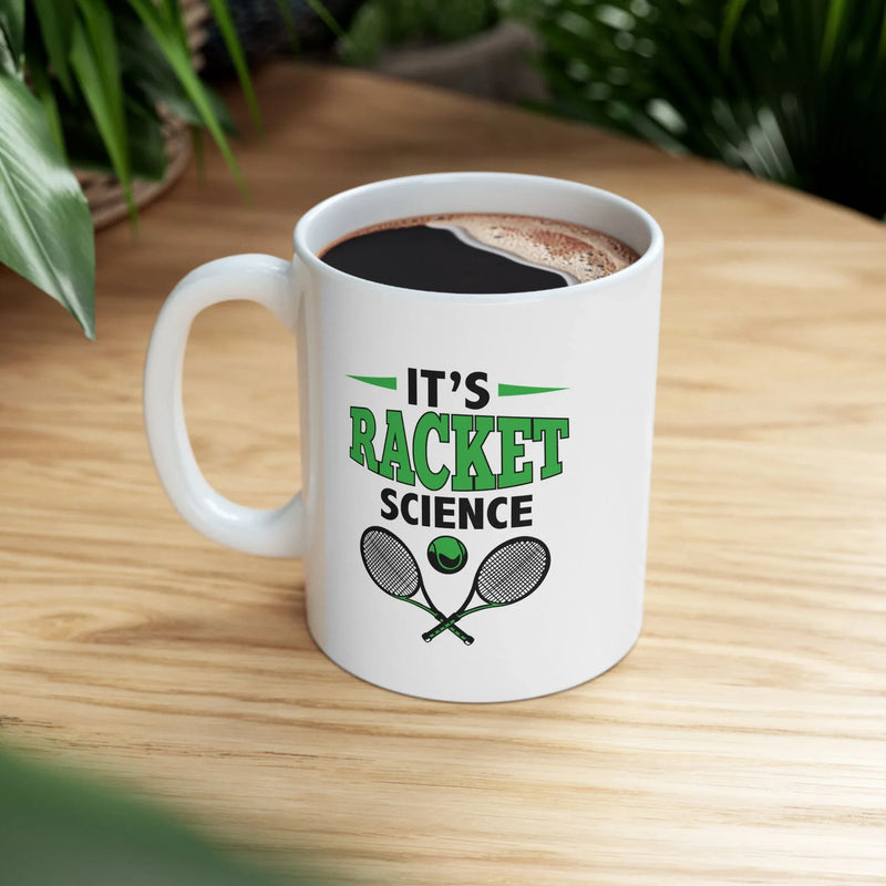 Personalized It's Racket Science Ceramic Mug 11 oz White - Panvola