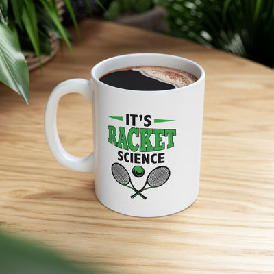 Personalized It's Racket Science Ceramic Mug 11 oz White