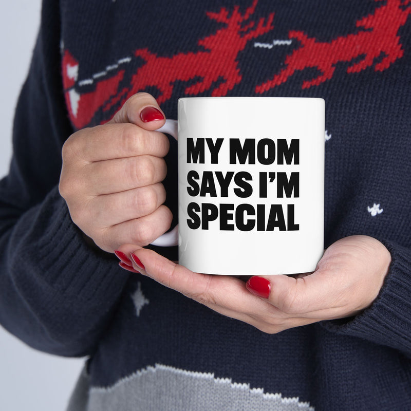 Personalized My Mom Says I’m Special Ceramic Mug 11 oz White