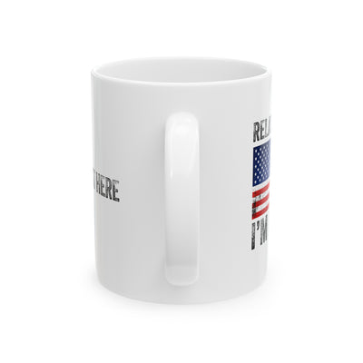 Personalized Relax Gringo I'm a New American Citizen Ceramic Mug 11 oz White