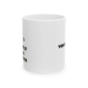 Personalized I’m Silently Judging Your Teeth Ceramic Mug 11 oz White - Panvola