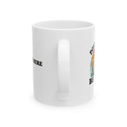 Personalized Don't Worry Be Capy Ceramic Mug 11 oz White - Panvola