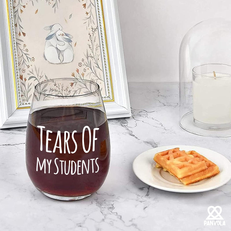 Tears of My Students Teacher Stemless Wine Glass 17oz.