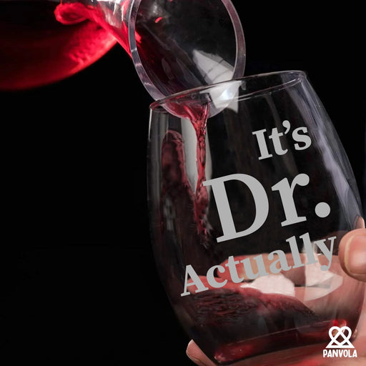 It's Dr Actually Doctor Stemless Wine Glass 17oz - Panvola