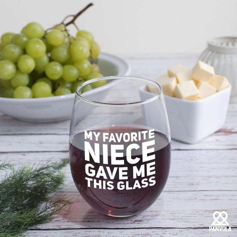 My Favorite Niece Gave Me This Glass Stemless Wine Glass 17oz - Panvola