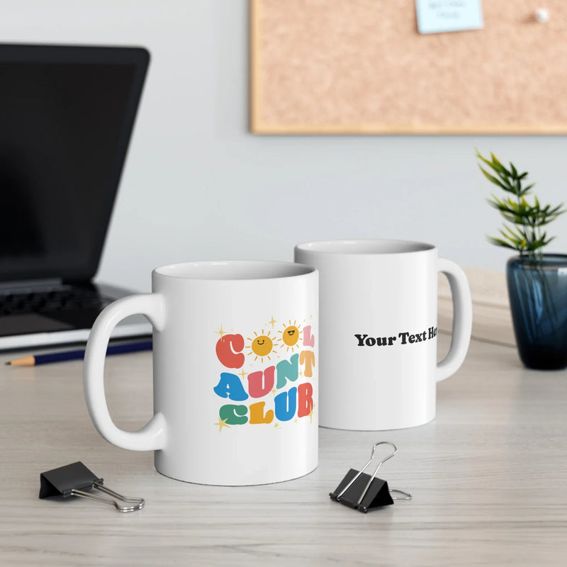 Personalized Cool Aunt Club Ceramic Mug 11 oz White - Panvola