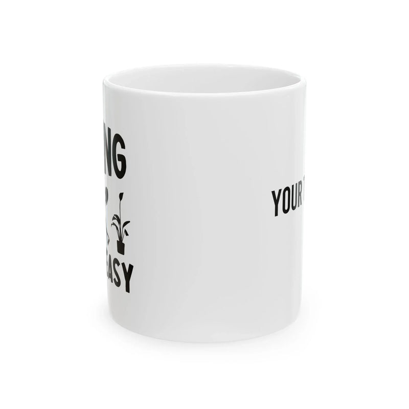 Personalized Hoeing Ain't Easy Customized Ceramic Mugs 11oz White - Panvola