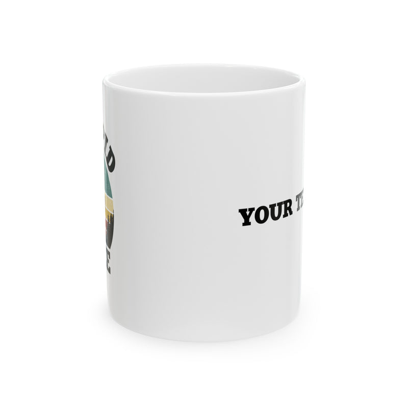 Personalized Stupid Tree Ceramic Mug 11oz White