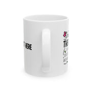 Personalized A Truly Great Therapist Is Hard To Find Customized Ceramic Mug 11 oz White.