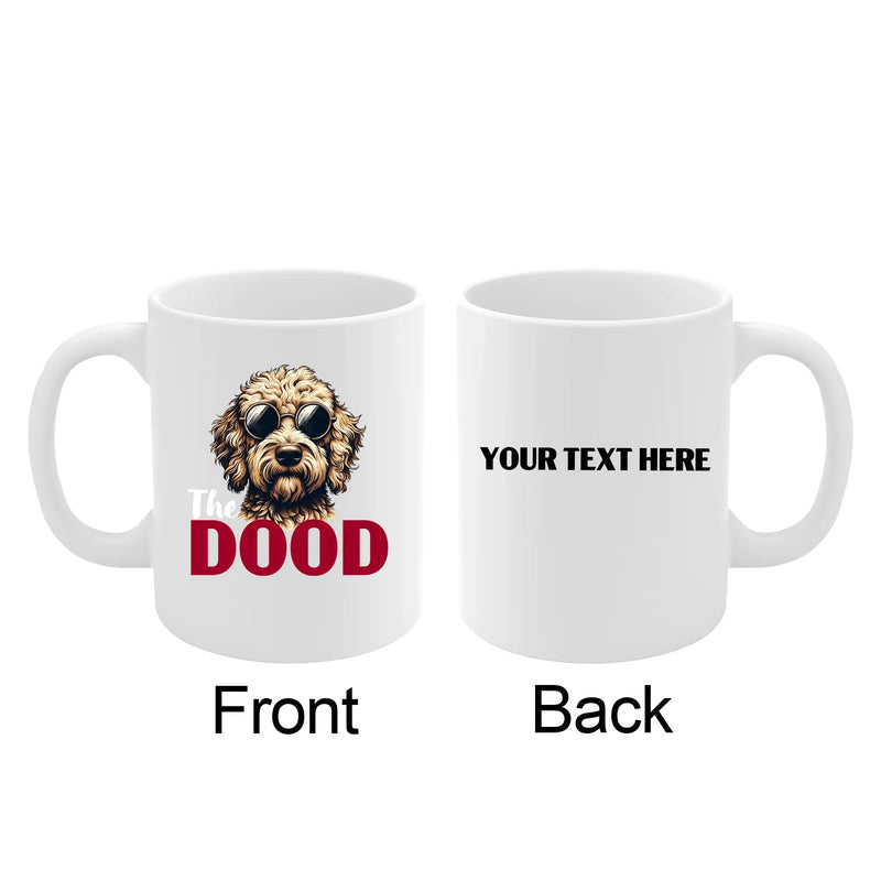 Personalized The Dood Ceramic Mug 11 oz White - Panvola