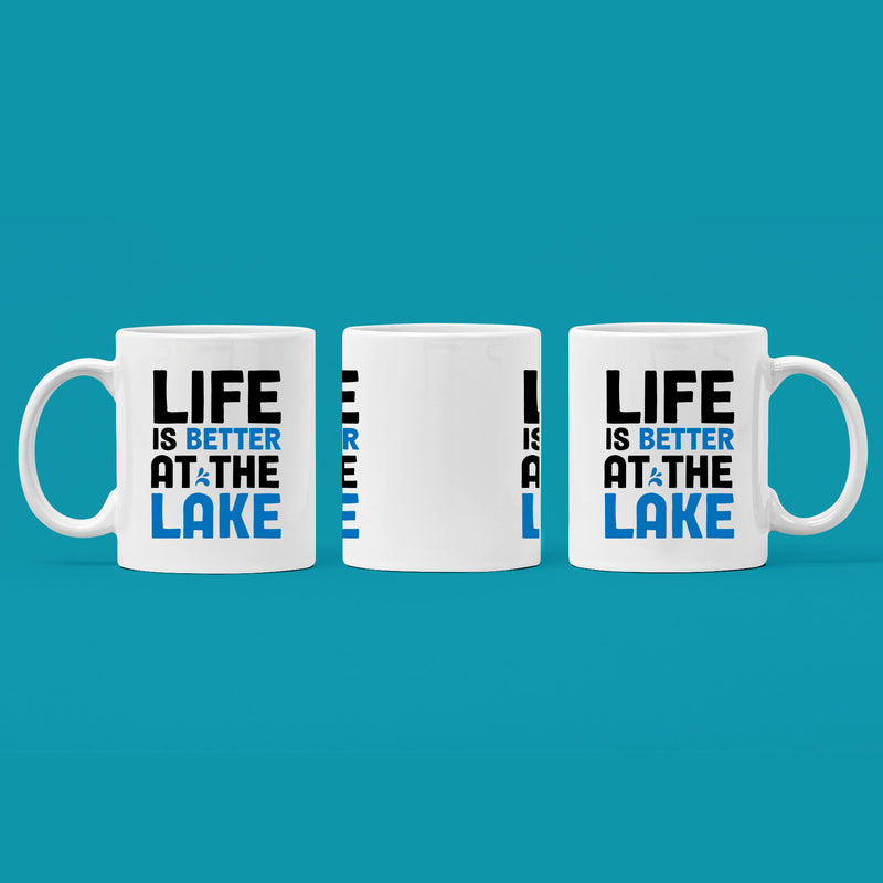 Life is Better at The Lake Coffee Mug 11 oz White.