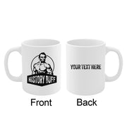 Personalized History Buff Ceramic Mug 11 oz White - Panvola