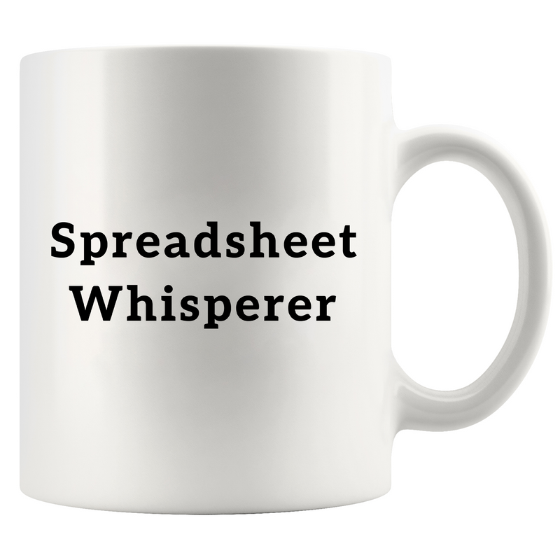 Spreadsheet Whisperer Ceramic Mug 11 oz White