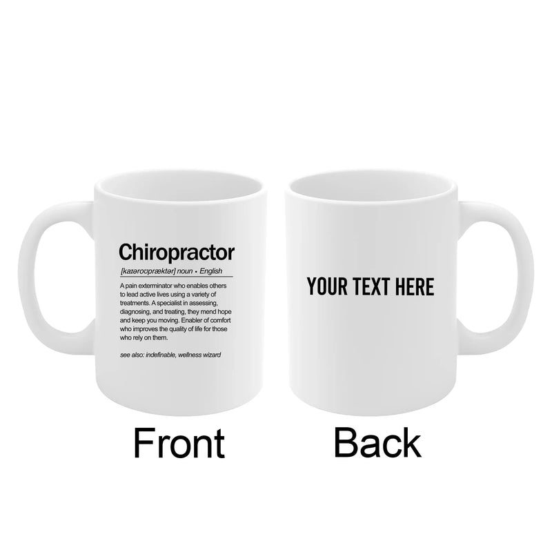 Personalized Chiropractor Definition Customized Ceramic Mug 11 oz White - Panvola