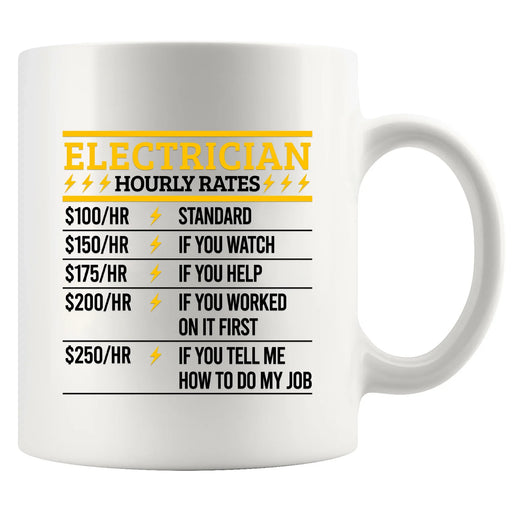 Electrician Hourly Rate Ceramic Mug 11 oz White - Panvola