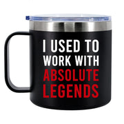 I Used To Work With Absolute Legend Insulated Coffee Cup 14oz With Handle And Lid - Panvola