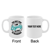 Personalized I'm Legally An Adult Is Hilarious Ceramic Mug 11 oz White - Panvola