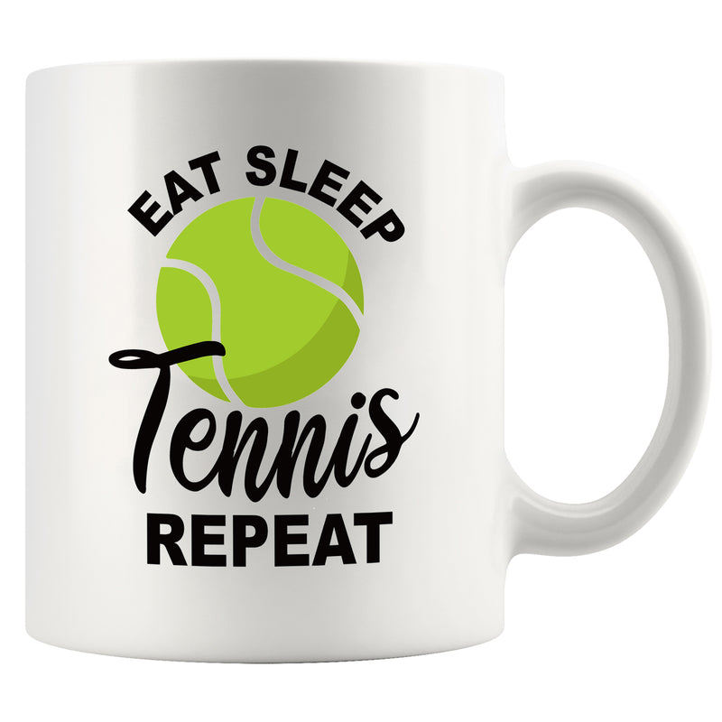 Eat Sleep Tennis Repeat Ceramic Mug 11 oz White