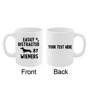 Personalized Easily Distracted By Wieners Ceramic Mug 11 oz White - Panvola