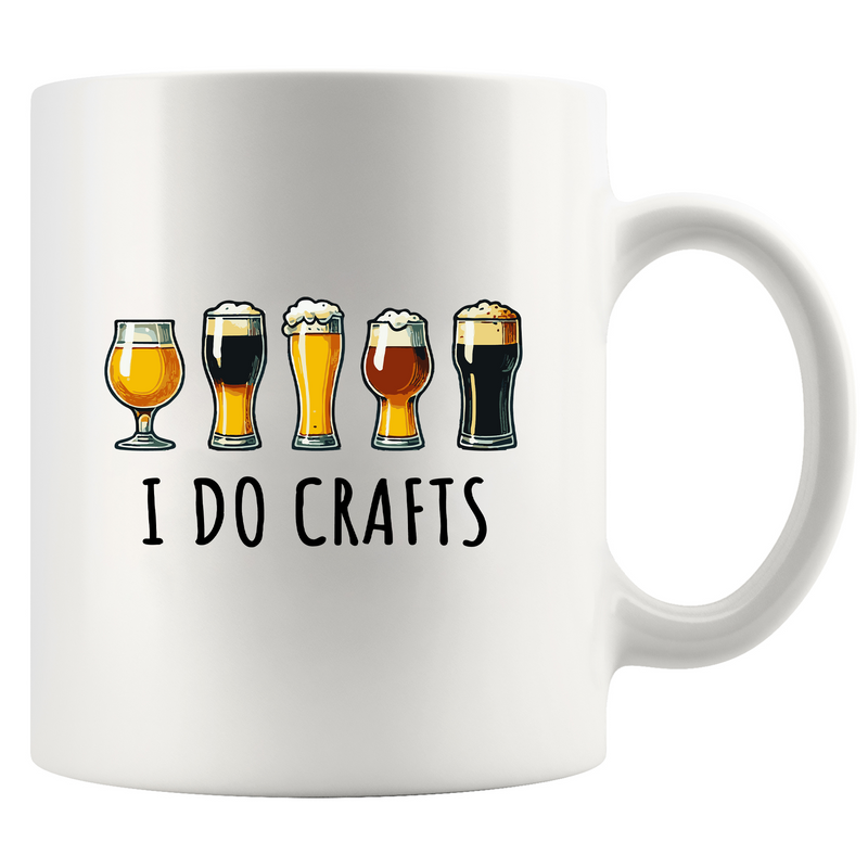 I Do Crafts Ceramic Mug 11 oz White