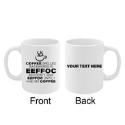 Personalized Coffee Spelled Backward Ceramic Mug 11 oz White - Panvola