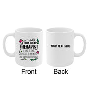 Personalized A Truly Great Therapist Is Hard To Find Customized Ceramic Mug 11 oz White.