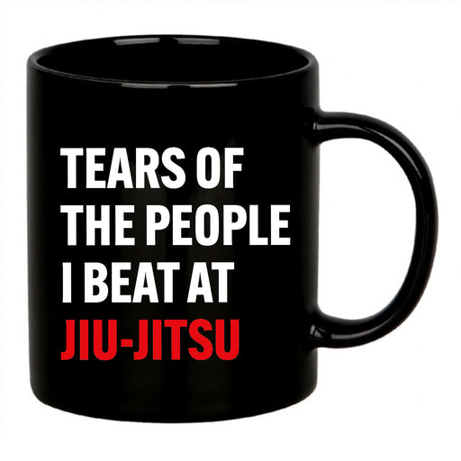 Tears Of The People I Beat At Jiu-Jitsu Ceramic Mug 11 oz Black.