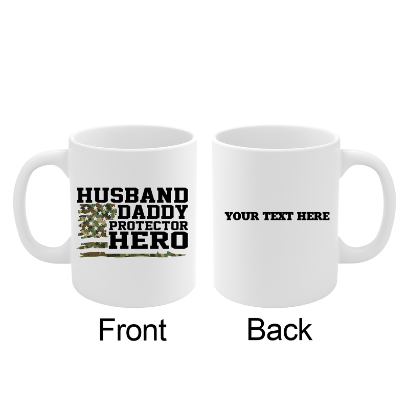 Personalized Husband. Daddy. Protector. Hero Ceramic Mug 11 oz White