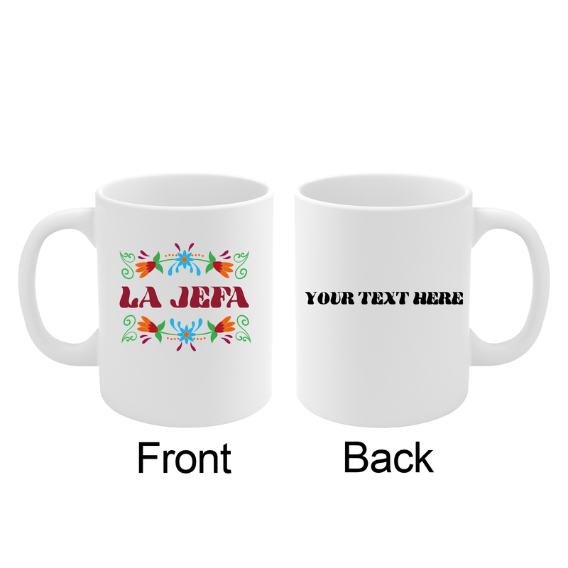 Personalized La Jefa Ceramic Mug 11 oz White