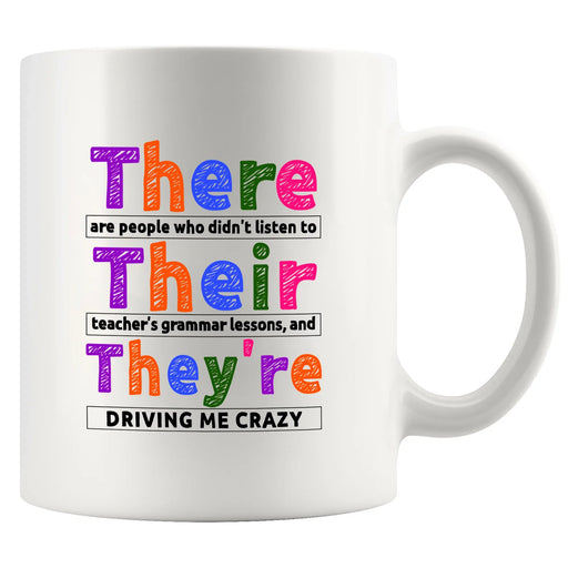 There Their They're English Ceramic Mug 11 oz White - Panvola