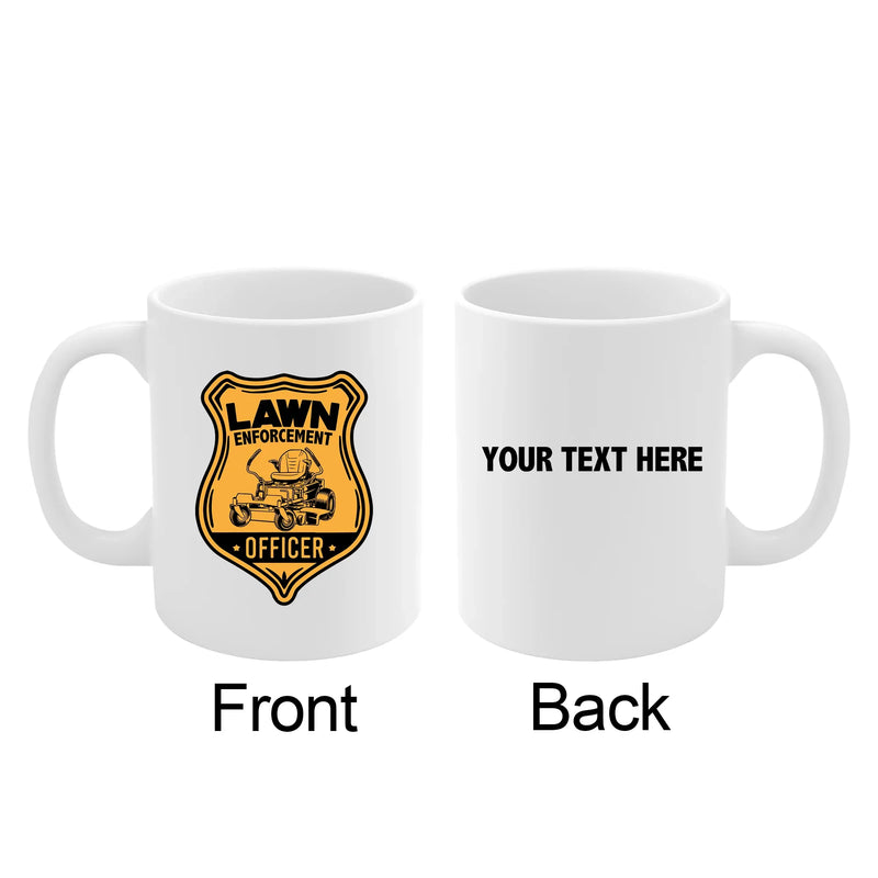 Personalized Lawn Enforcement Officer Ceramic Mug 11 oz White - Panvola