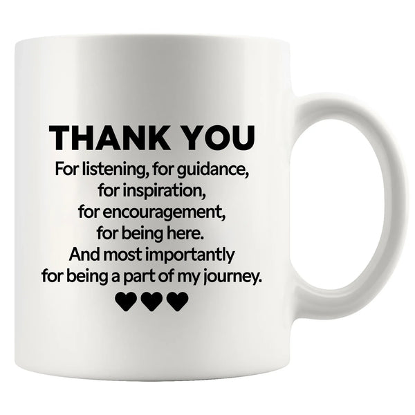 Thank You For Listening For Guidance Ceramic Mug 11 oz White