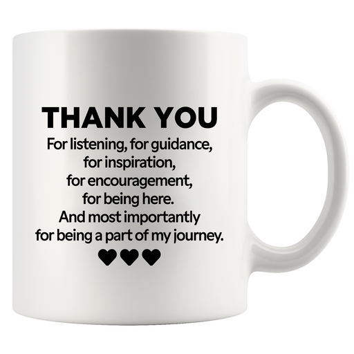 Thank You For Listening For Guidance Ceramic Mug 11 oz White.