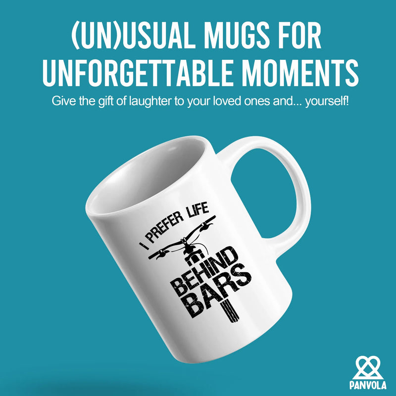I Prefer Life Behind Bars Ceramic Mug 11 oz White - Panvola