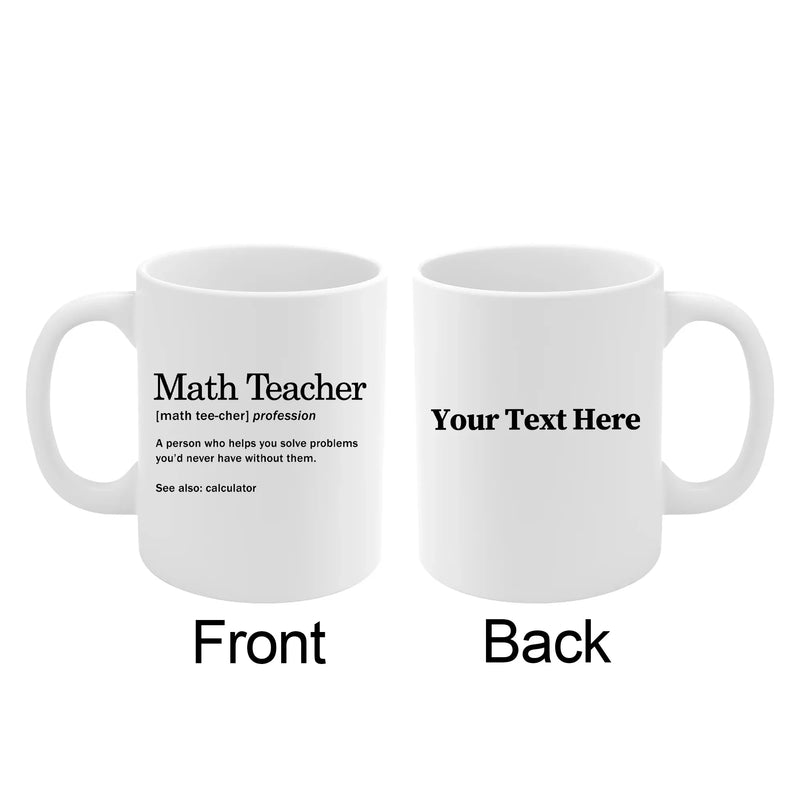 Personalized Math Teacher Definition Ceramic Mug 11 oz White - Panvola