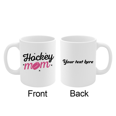 Personalized Hockey Mom Ceramic Mug 11 oz White