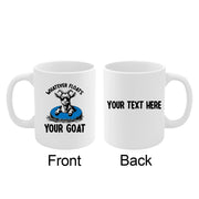 Personalized Whatever Floats Your Goat Ceramic Mug 11 oz White - Panvola
