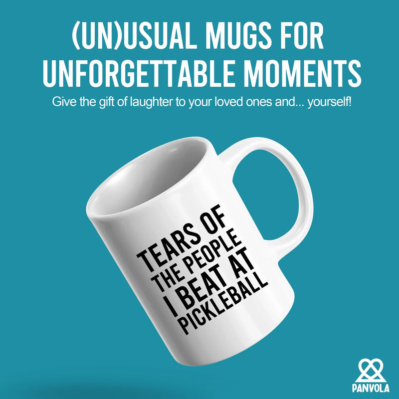 Tears of the People I Beat at Pickleball Ceramic Mug 11oz White - Panvola