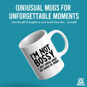 I'm Not Bossy Just Know What You Should Be Doing Boss Gifts Ceramic Mug 11 oz White - Panvola