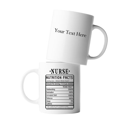 Personalized Nurse Nutrition Facts Label Customized Nurse Gifts Ceramic Mug 11oz White