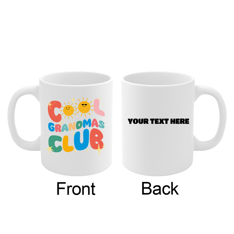 Personalized Cool Grandmas Club Customized Ceramic Mug 11oz