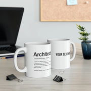Personalized Architect Definition Customized Ceramic Mug 11 oz White - Panvola