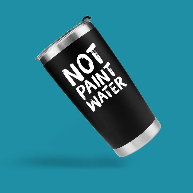 Not Paint Water Painter Artist Vacuum Insulated Stainless Steel Tumbler - Panvola