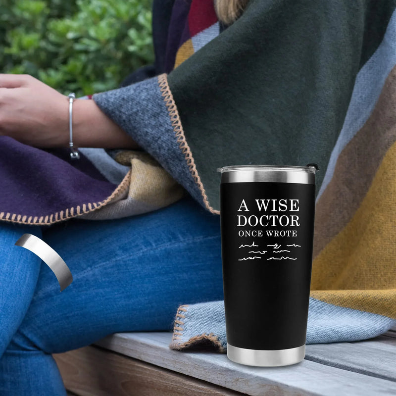 A Wise Doctor Once Wrote Funny Vacuum Insulated Tumbler - Panvola