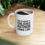 Personalized This Is What A Published Author Looks Like Ceramic Mug 11 oz White - Panvola