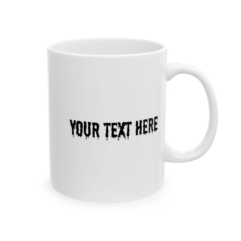 Personalized Murder Shows and Comfy Clothes Ceramic Mug 11 oz White - Panvola