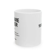 Personalized Software Engineer Definition Customized Ceramic Mug 11 oz White - Panvola