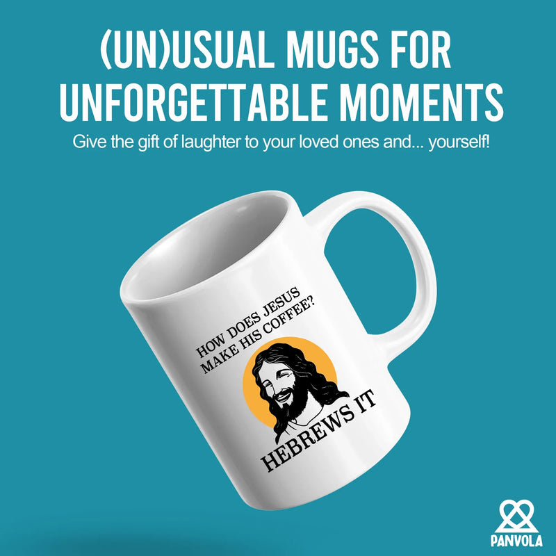 How Does Jesus Make His Coffee Hebrews it Ceramic Mug 11 oz White - Panvola
