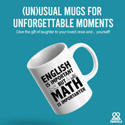 English Is Important But Math Is Importanter Teacher Ceramic Mug 11 oz White - Panvola