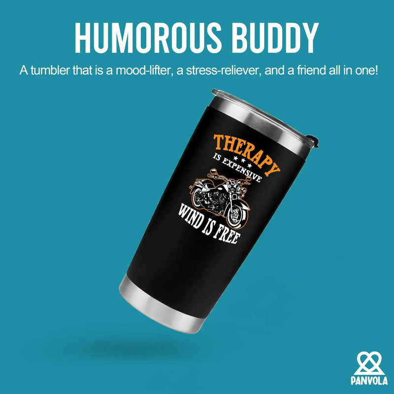 Therapy Is Expensive Wind Is Free Motorcycle Gifts Vacuum Insulated Tumbler 20 oz Black - Panvola